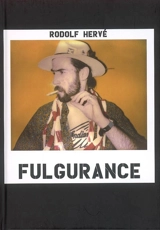 Fulgurance - Rodolf Hervé