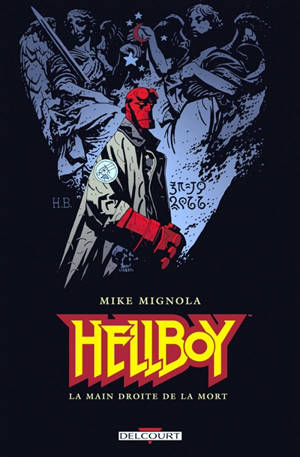 Hellboy. Vol. 4. La main droite de la mort - Mike Mignola