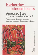 Recherches internationales, n° 101. Afrique du Sud : 20 ans de démocratie ?