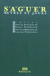 Oeuvres et jours - Louis Saguer