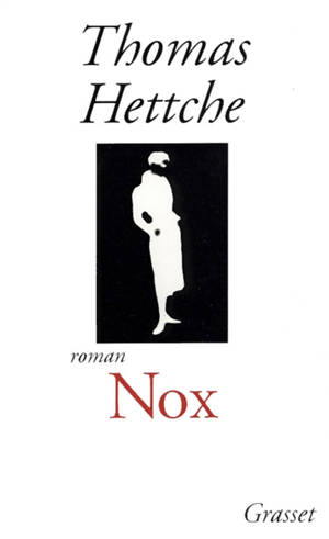 Nox - Thomas Hettche