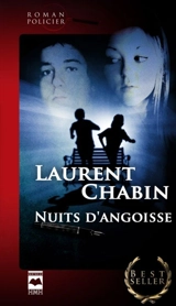 Nuits d'angoisse - Laurent Chabin