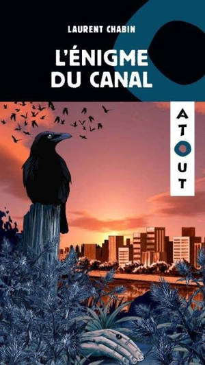 L'énigme du canal - Laurent Chabin