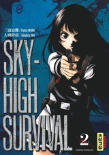 Sky-high survival. Vol. 2 - Tsuina Miura