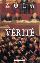 Vérité. Vol. 2 - Emile Zola