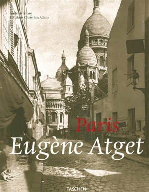 Eugène Atget, 1857-1927 : Paris - Andreas Krase
