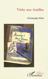 Vichy aux Antilles - Christophe Petit