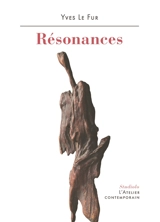 Résonances - Yves Le Fur