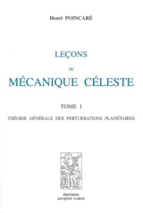 Leçons de mécanique céleste - Henri Poincaré