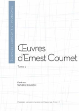 Oeuvres d'Ernest Coumet. Vol. 2 - Ernest Coumet