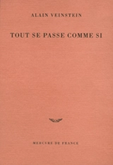 Tout se passe comme si - Alain Veinstein