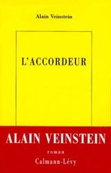 L'accordeur - Alain Veinstein