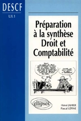 Préparation à la synthèse droit et comptabilité DECF UV1 - Hervé Jahier