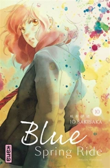 Blue spring ride. Vol. 10 - Io Sakisaka