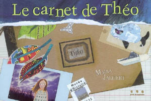 Le carnet de Théo - Maria Jalibert