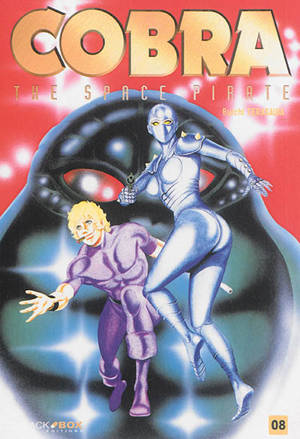 Cobra, the space pirate. Vol. 8 - Buichi Terasawa