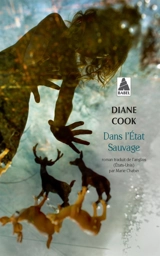 Dans l'Etat sauvage - Diane Cook