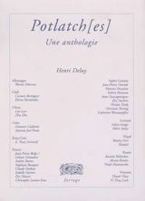 Potlach(es) : une anthologie