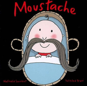 Moustache - Soledad Bravi