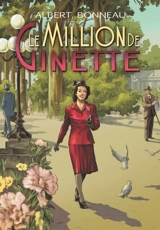 Le million de Ginette - Albert Bonneau