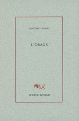 L'orage - Mathieu Blond