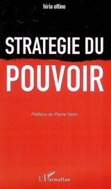 Stratégie du pouvoir - Hiria Ottino
