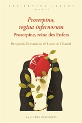 Proserpina, regina infernorum. Proserpine, reine des Enfers - Benjamin Demassieux