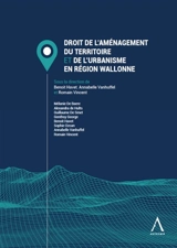 Droit de l'aménagement du territoire et de l'urbanisme en région wallonne