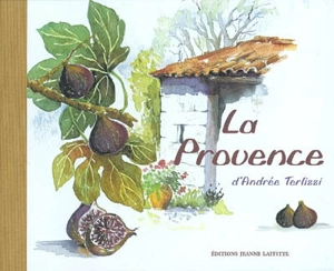 La Provence - Andrée Terlizzi