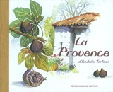 La Provence - Andrée Terlizzi