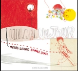 Un an, un jour - Carole Chaix