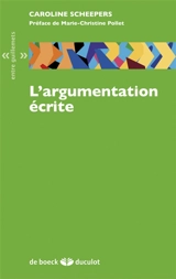 L'argumentation écrite - Caroline Scheepers