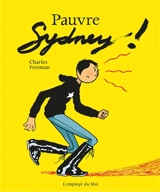 Pauvre Sydney ! - Charles Forsman