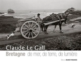 De mer, de terre, de lumière - Claude Le Gall