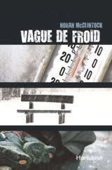 Vague de froid - Norah McClintock