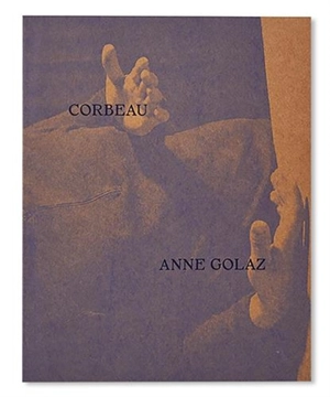 Corbeau - Anne Golaz