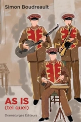 As Is (tel quel) - Simon Boudreault
