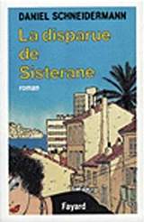La Disparue de Sisterane - Daniel Schneidermann