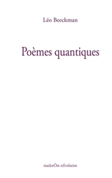 Poèmes quantiques - Léo Beeckman