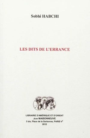 Les dits de l'errance - Sobhi Habchi