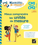 Mieux comprendre les unités de mesure CM1, CM2, 9-11 ans : je convertis les unités de mesure : conforme au programme - Albert Cohen