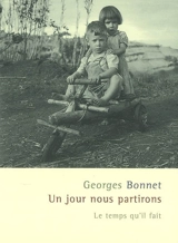 Un jour nous partirons - Georges Bonnet