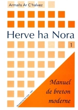 Herve ha nora. Vol. 1 - Armand Le Calvez