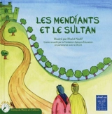 Les mendiants et le sultan - Khalid Nadif