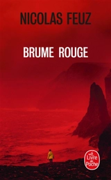 Brume rouge - Nicolas Feuz