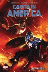 Captain America. Vol. 7. Deux Amériques - Ed Brubaker