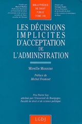 Les Décisions implicites d'acceptation de l'administration - Mireille Monnier