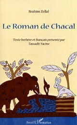 Le roman de Chacal - Brahim Zellal