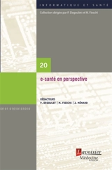 E-santé en perspective - Patrice Degoulet