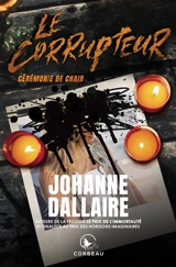 Cérémonie de chair - Johanne Dallaire
